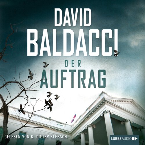 Der Auftrag by David Baldacci