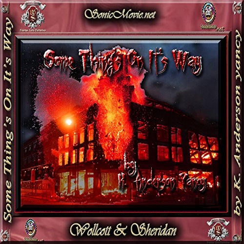 Some Thing's on Its Way