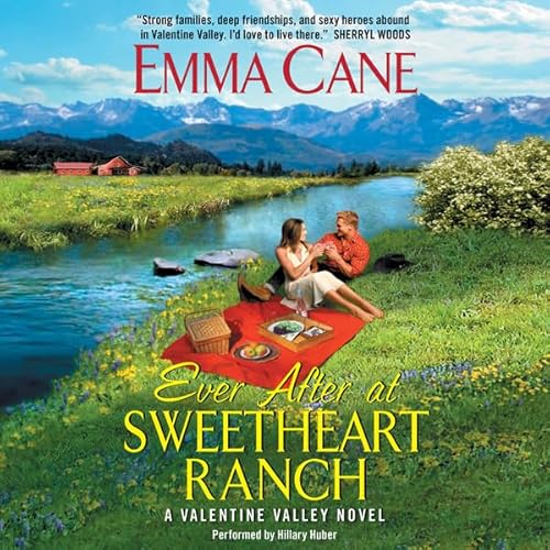 Ever After at Sweetheart Ranch by Emma Cane