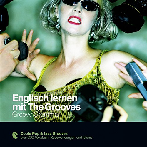 Englisch lernen mit The Grooves - Groovy Grammar