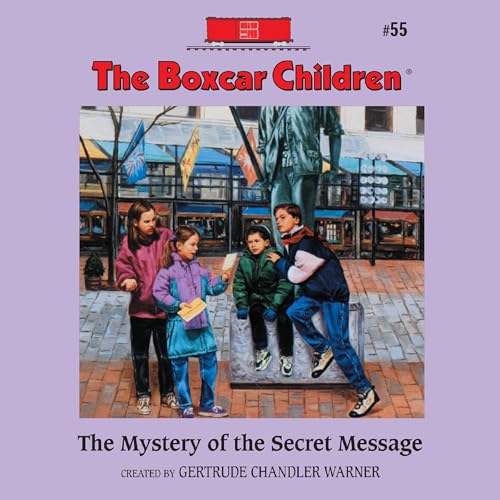 The Mystery of the Secret Message by Gertrude Chandler Warner