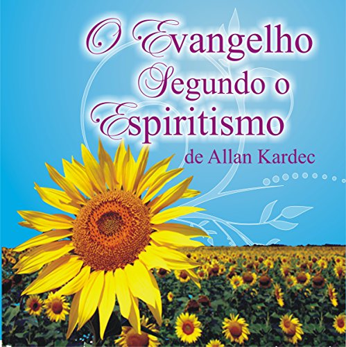 O Evangelho Segundo o Espiritismo