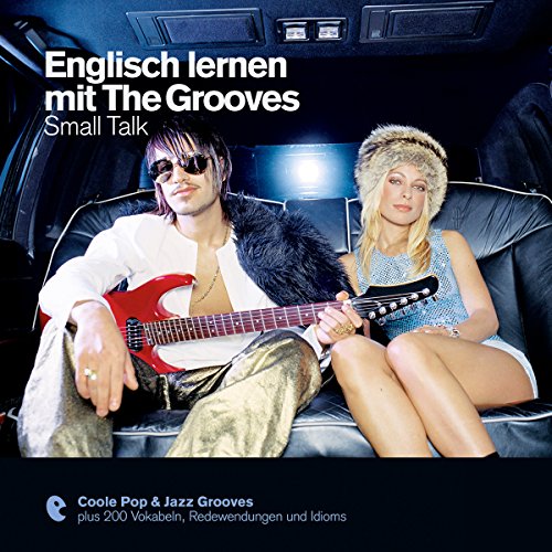 Englisch lernen mit The Grooves - Small Talk