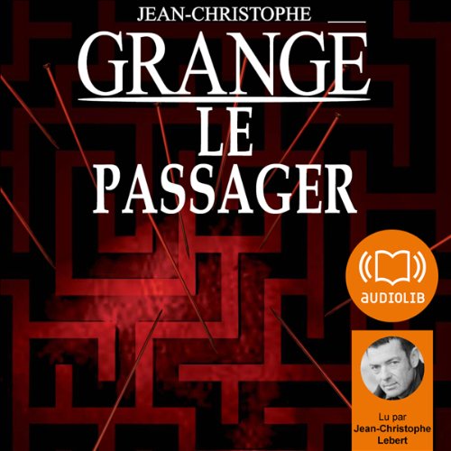 Le passager by Jean-Christophe Grangé