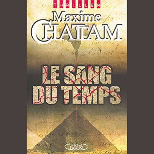 Le sang du temps