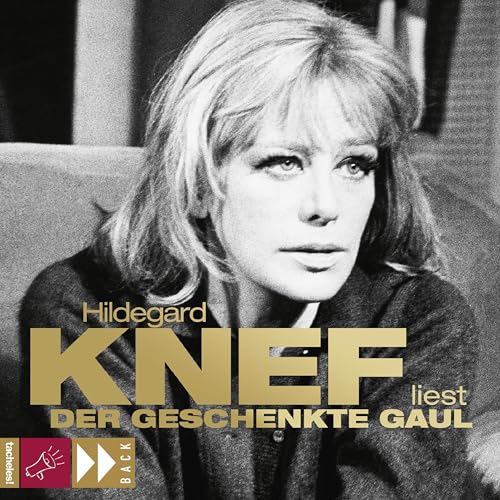 Der geschenkte Gaul by Hildegard Knef