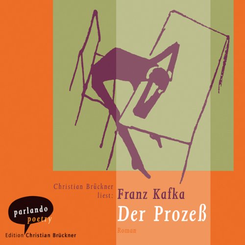 Der Prozeß by Franz Kafka
