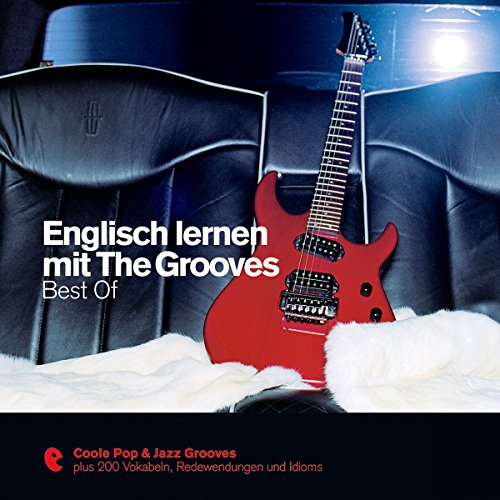 Englisch lernen mit The Grooves - Best Of