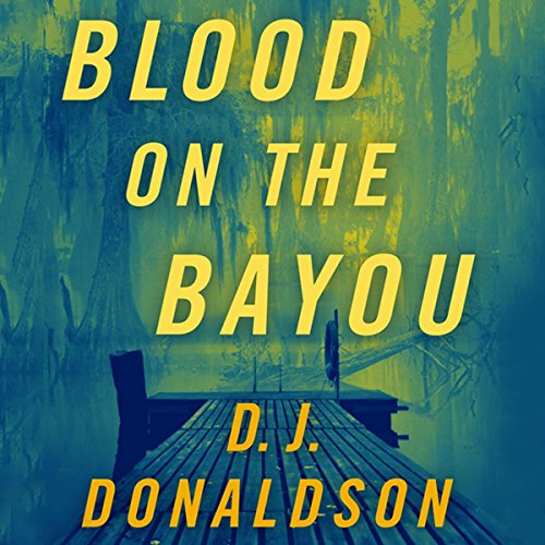 Blood on the Bayou