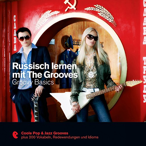 Russisch lernen mit The Grooves - Groovy Basics