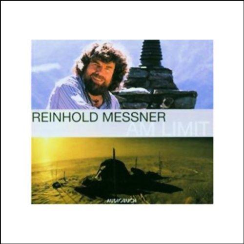 Am Limit by Reinhold Messner