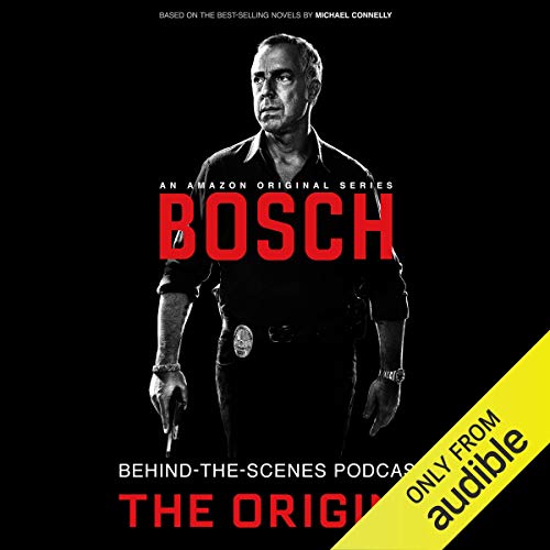 Bosch Behind-the-Scenes Podcast: The Origins