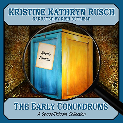 The Early Conundrums