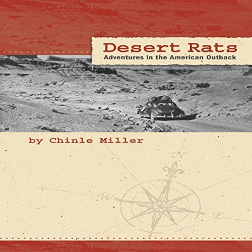 Desert Rats by Chinle Miller