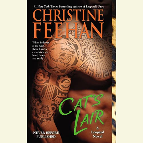 Cat's Lair by Christine Feehan