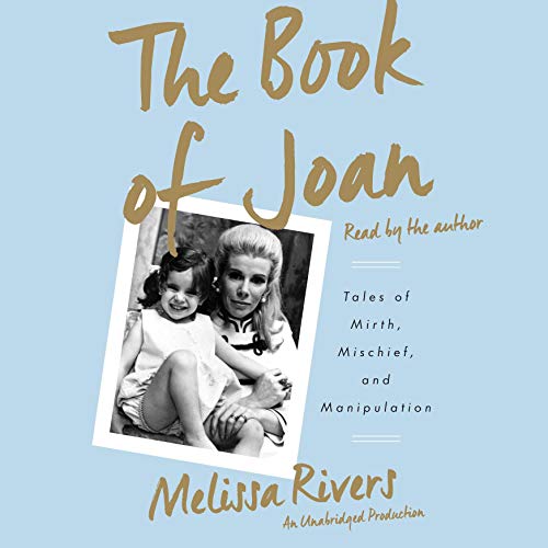 The Book of Joan by Melissa Rivers