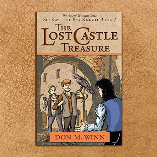 Sir Kaye the Boy Knight Book 2