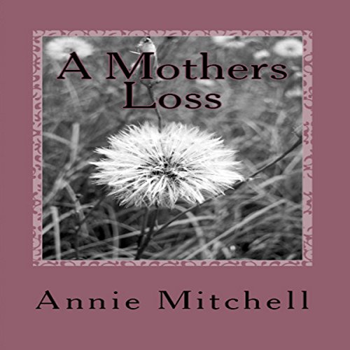 A Mother's Loss