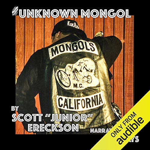 The Unknown Mongol by Scott Junior Ereckson