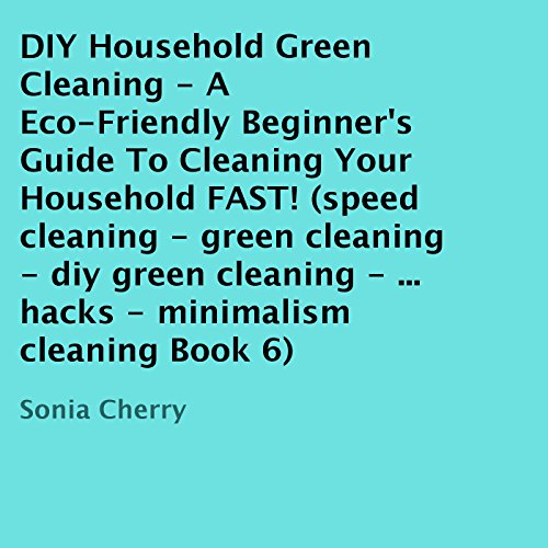 DIY Household Green Cleaning, Book 6