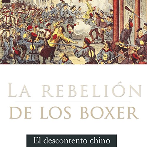 La rebelión de los bóxer [The Boxer Rebellion] by Online Studio Productions