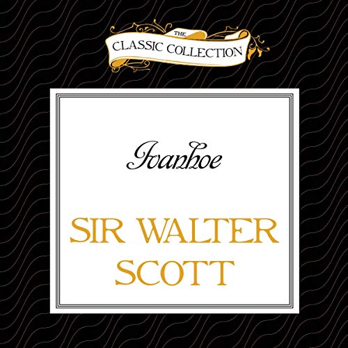 Ivanhoe by Sir Walter Scott