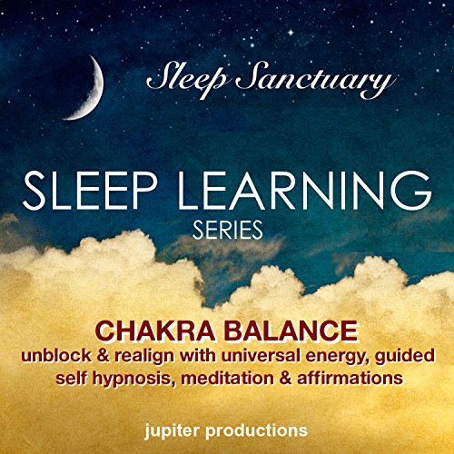 Chakra Balance, Unblock & Realign with Universal Energy by Jupiter Productions