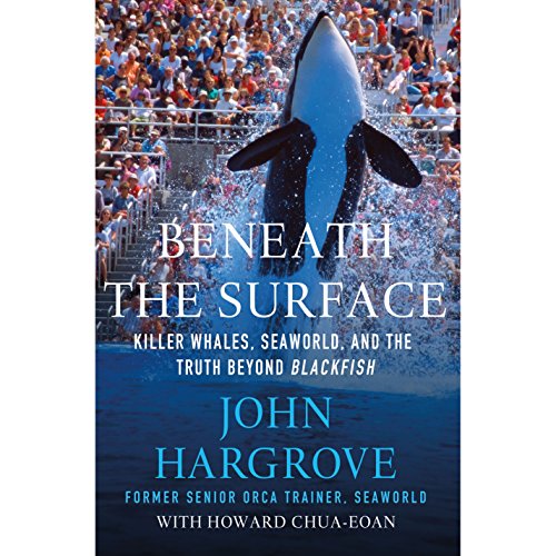 Beneath the Surface by John Hargrove