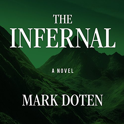 The Infernal by Mark Doten