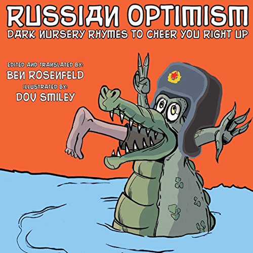 Russian Optimism by Ben Rosenfeld