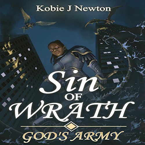 Sin of Wrath by Kobie J. Newton