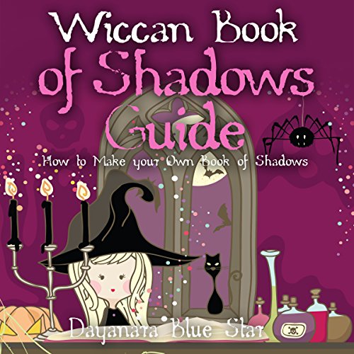 Wiccan Book of Shadows Guide