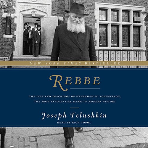Rebbe by Joseph Telushkin