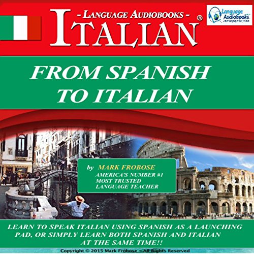 From Spanish to Italian (Italian Edition) by Mark Frobose