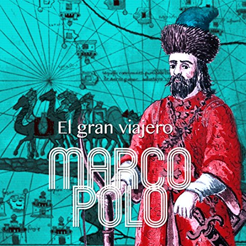 Marco Polo [Spanish Edition]