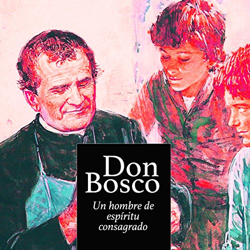 Don Bosco [Spanish Edition] by Online Studio Productions