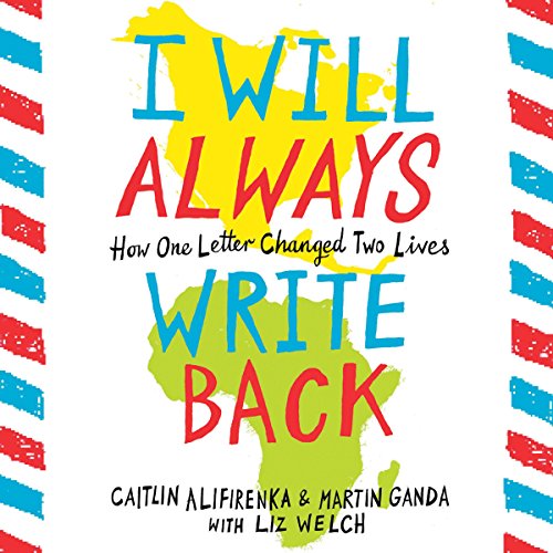 I Will Always Write Back by Martin Ganda