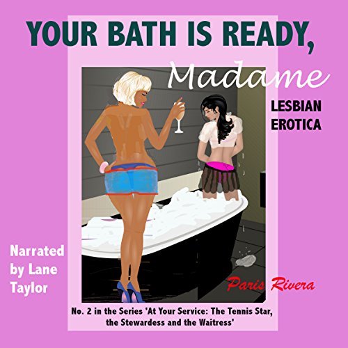 Your Bath is Ready, Madame, No. 2 in the Series 'At Your Service