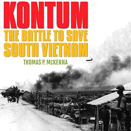 Kontum by Thomas P. McKenna