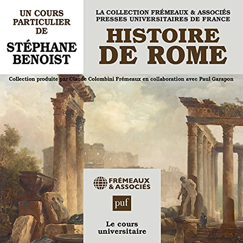 Histoire de Rome by Stéphane Benoist