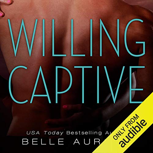 Willing Captive