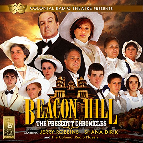 Beacon Hill - The Prescott Chronicles by Jerry Robbins