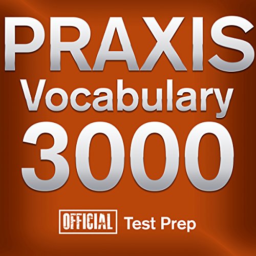 Official Praxis Vocabulary 3000