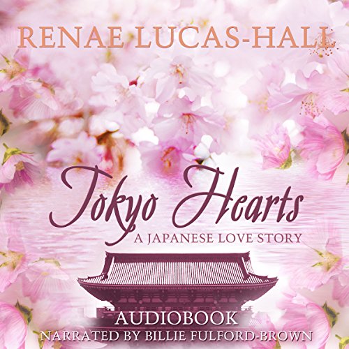 Tokyo Hearts by Renae Lucas-Hall