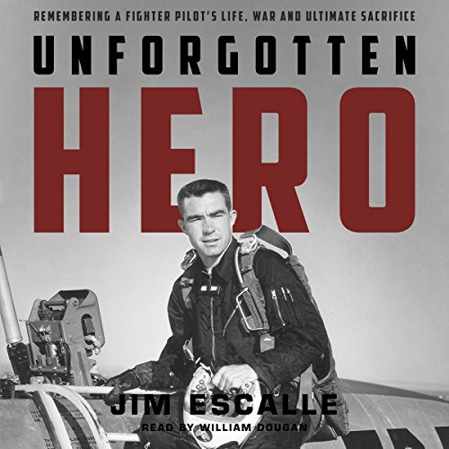 Unforgotten Hero by Jim Escalle