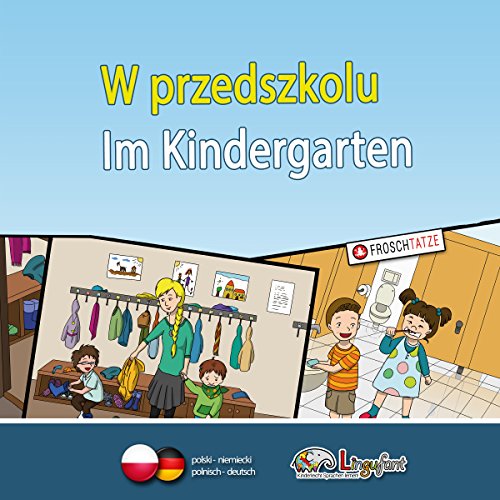 Lingufant - W przedszkolu/ Im Kindergarten by Sabrina Heuer-Diakow
