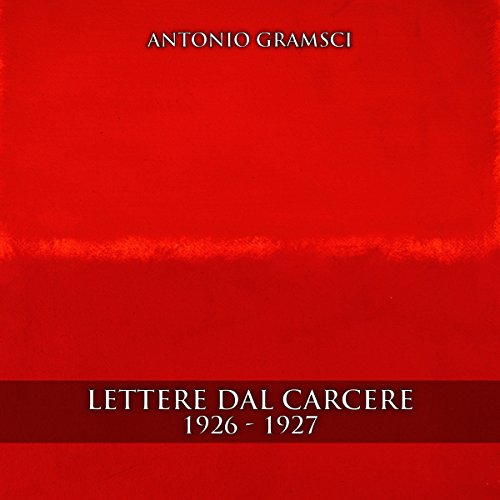 Lettere dal carcere 1926 - 1927