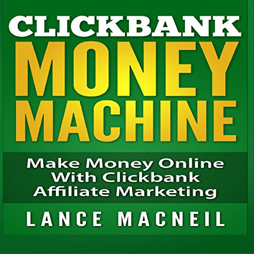 ClickBank Money Machine