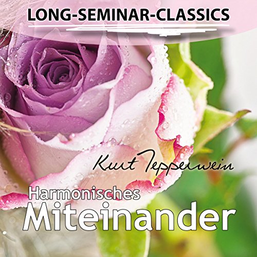Harmonisches Miteinander