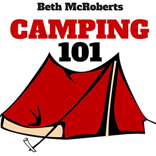 Camping by Beth McRoberts